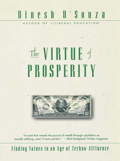 Title details for The Virtue of Prosperity by Dinesh D'Souza - Wait list